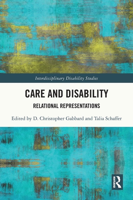 Interdisciplinary Disability Studies- Care and Disability - cover