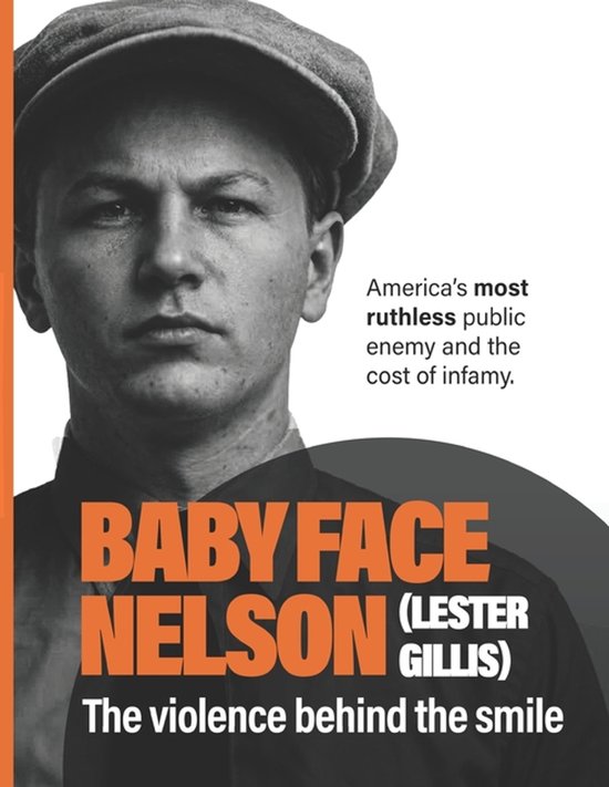 Baby Face Nelson (Lester Gillis) - cover