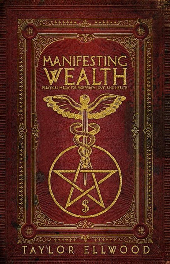 How Magic Works- Manifesting Wealth - cover