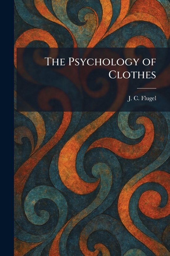 The Psychology of Clothes - cover