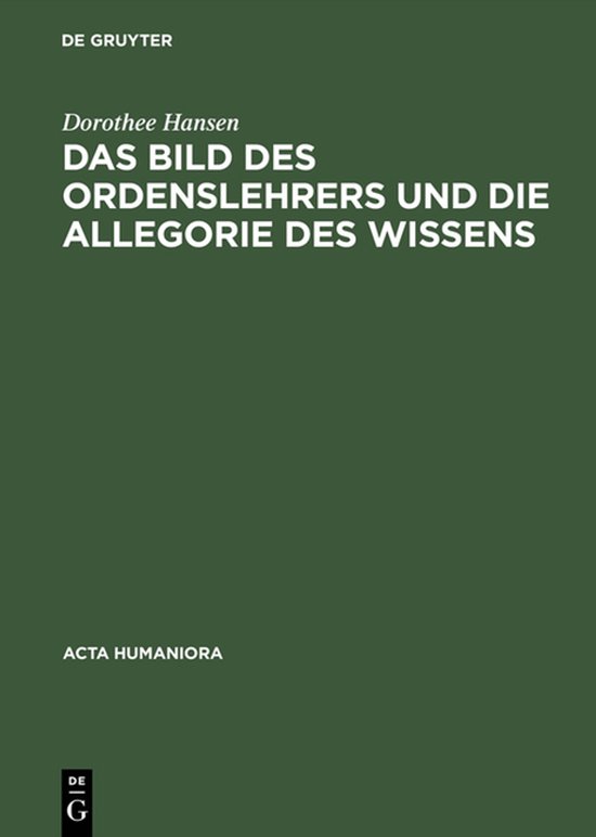 Acta humaniora-Das Bild des Ordenslehrers und die Allegorie  ... - cover