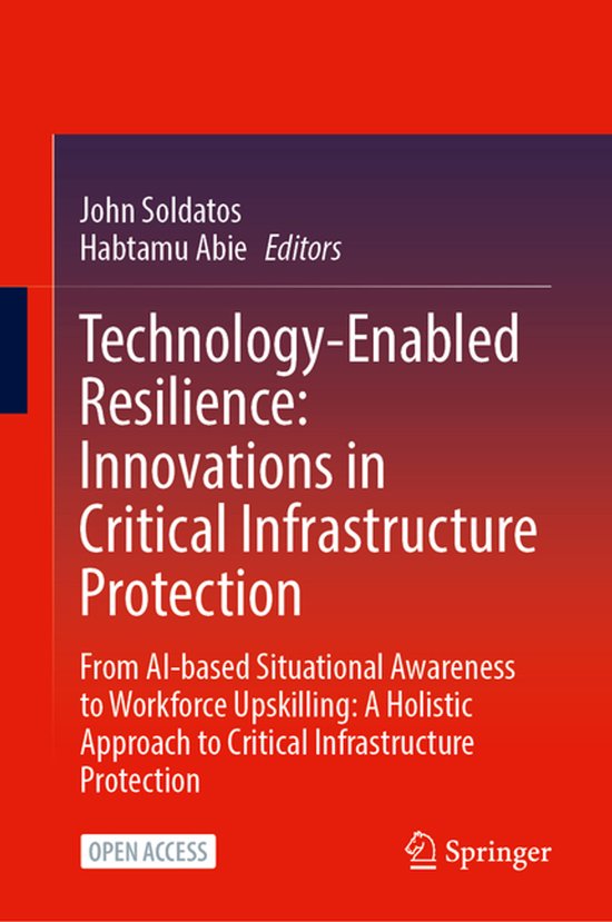 Technology-Enabled Resilience: Innovations in Critical Infra ... - cover