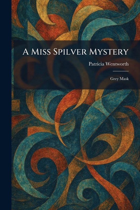 A Miss Spilver Mystery - cover