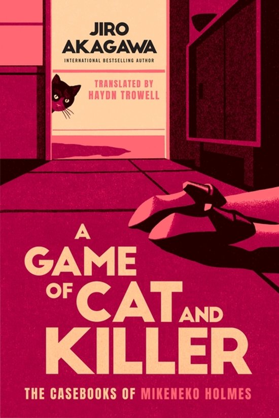 The Casebooks of Mikeneko Holmes-A Game of Cat and Killer - cover