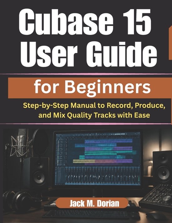 Cubase 15 User Guide for Beginners - cover