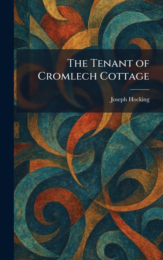 The Tenant of Cromlech Cottage - cover
