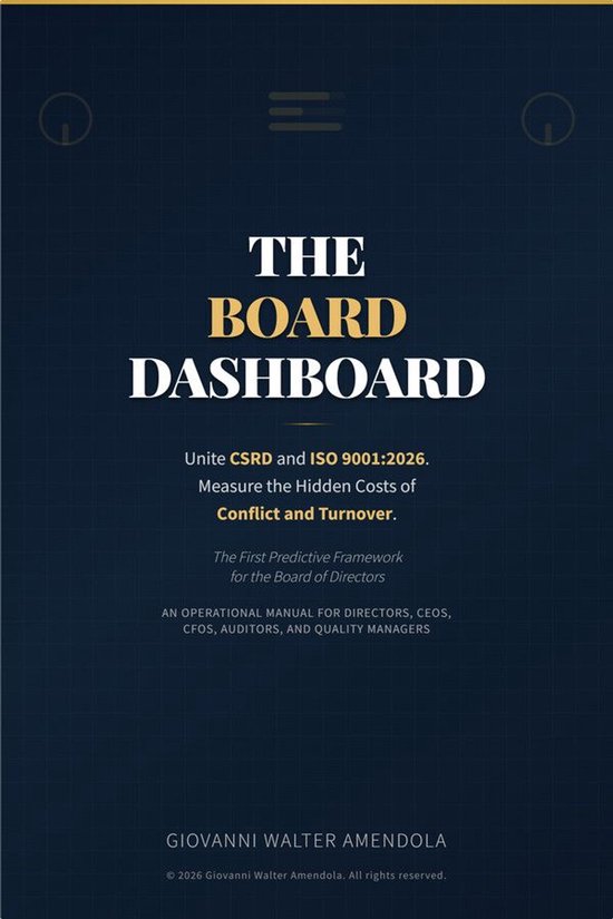 The Board Dashboard: Unite CSRD and ISO 9001:2026. Measure t ... - cover