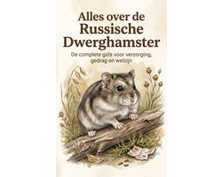Alles over de Russische Dwerghamster