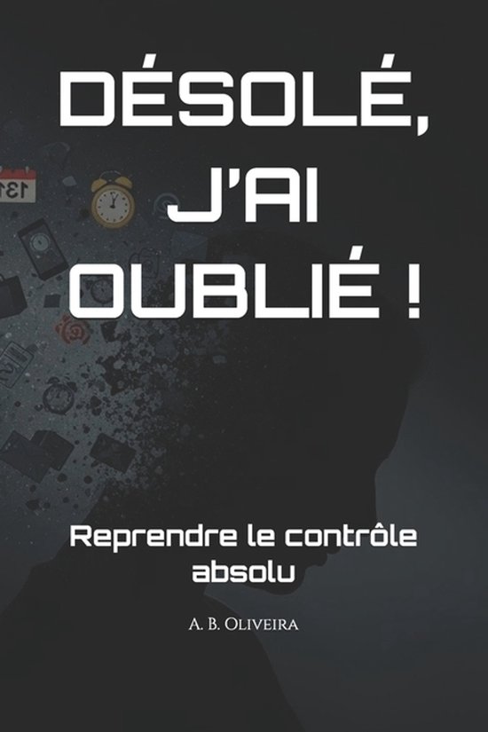 Désolé, j'Ai Oublié ! - cover