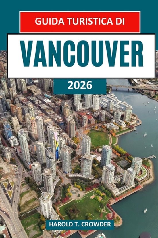 Guida turistica di Vancouver 2026 - cover
