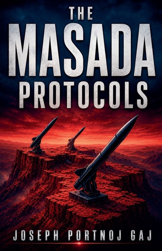 The Masada Protocols - cover