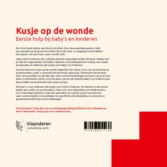 Kusje op de wonde - Eerste hulp bij baby's en kinderen