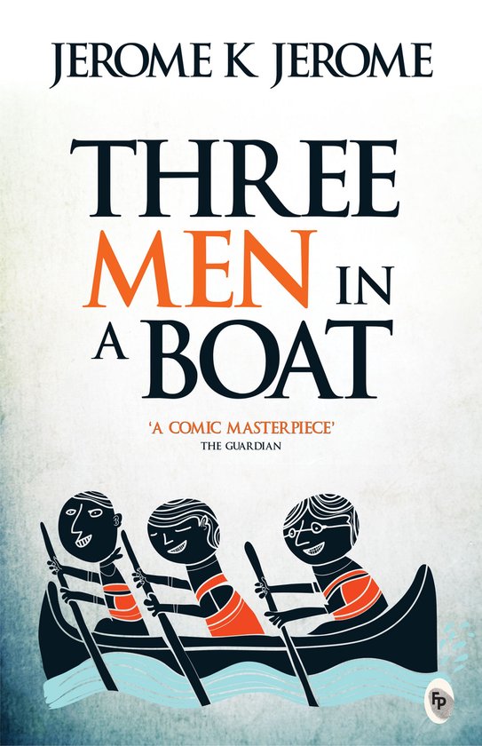 Boekhoes met de titel 'Three Men in a Boat' van Jerome K Jerome, met drie cartoonachtige mannen in een boot.