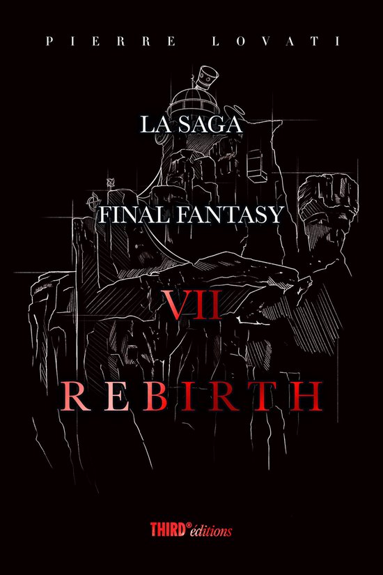 La Saga Final Fantasy VII Rebirth - cover
