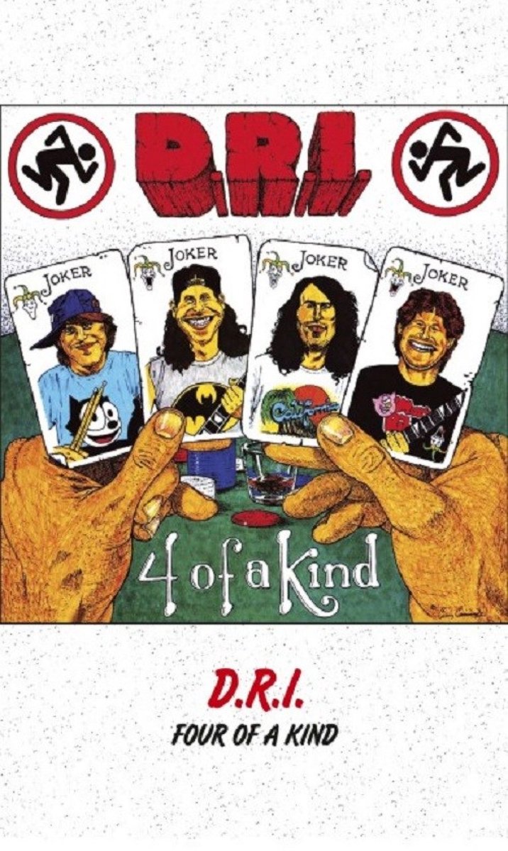 D.R.I. - Four Of A Kind (MC)
