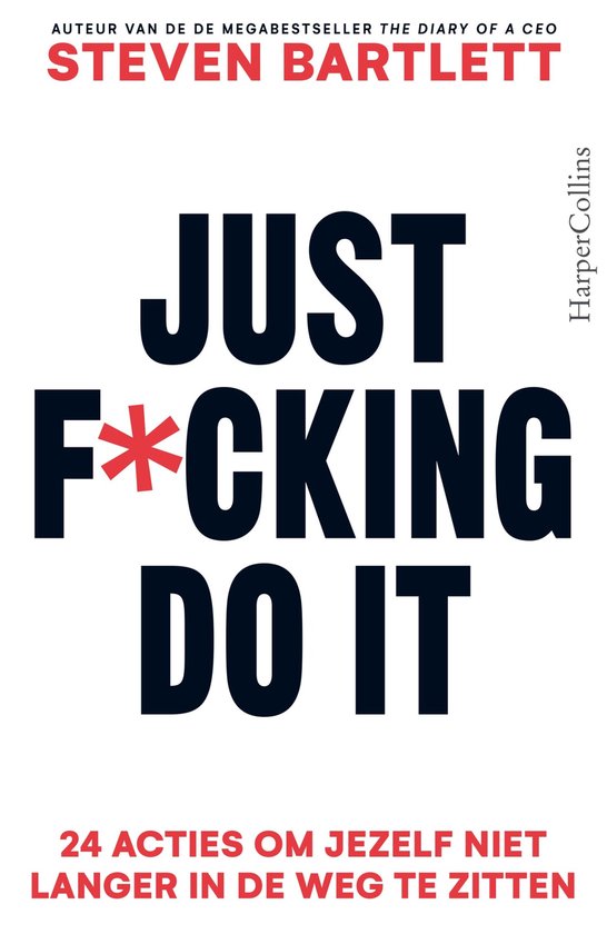 Just F*cking Do It