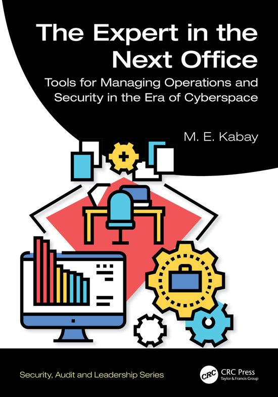 Security, Audit and Leadership Series-The Expert in the Next ... - cover
