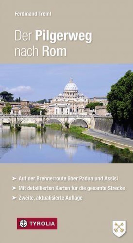 Der Pilgerweg nach Rom