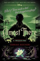A Twisted Tale - Almost There