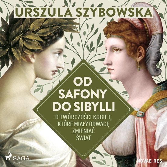 Od Safony do Sibylli. O twórczości kobiet, które miały o ... - cover