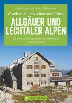 Erlebnis Wandern: Hüttenwandern Allgäuer und Lechtaler Alpen