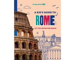 Omslag van Lonely Planet Kids Guides- Lonely Planet Kids A Kid's Guide to Rome