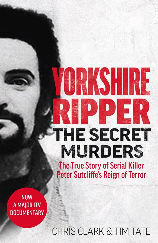 Yorkshire Ripper - The Secret Murders - cover