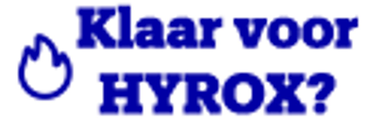 HYROX aan het plannen?