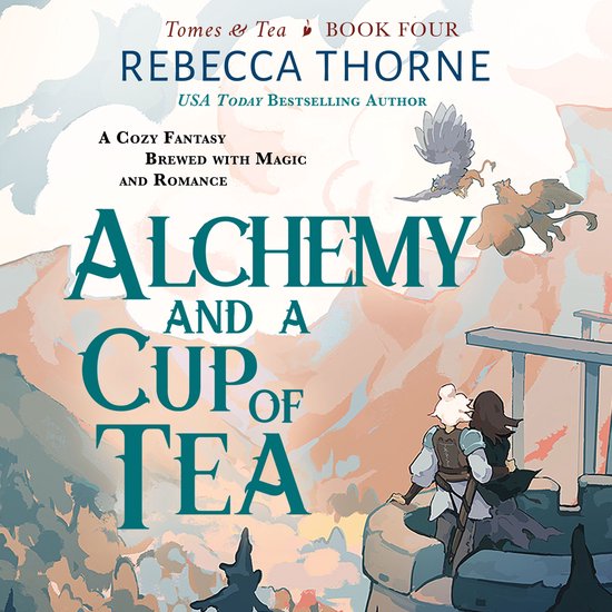 Alchemy and a Cup of Tea - cover