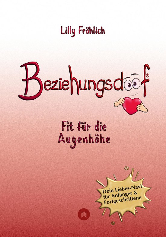 Beziehungsdoof - Dein Schlüssel zu erfüllten Beziehungen:  ... - cover