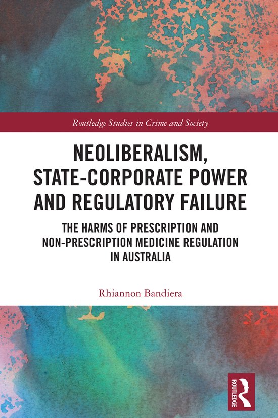 Routledge Studies in Crime and Society- Neoliberalism, State ... - cover