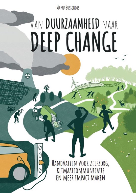 Van duurzaamheid naar deep change