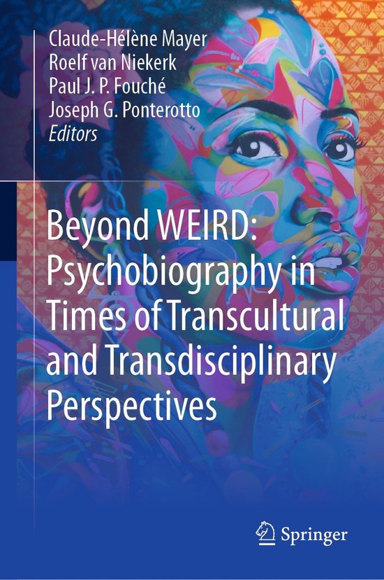 Beyond WEIRD: Psychobiography in Times of Transcultural and  ... - cover