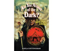 Are You Afraid of the Dark?-The Tale of the Vanishing Circus (Are You Afraid of the Dark? #3)