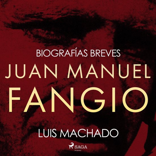 Biografías breves - Juan Manuel Fangio - cover