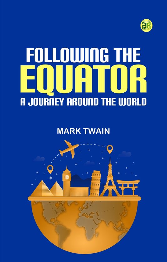 Following the Equator: A Journey Around the World - cover