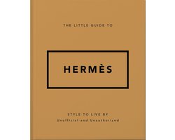 The Little Guide to Hermès