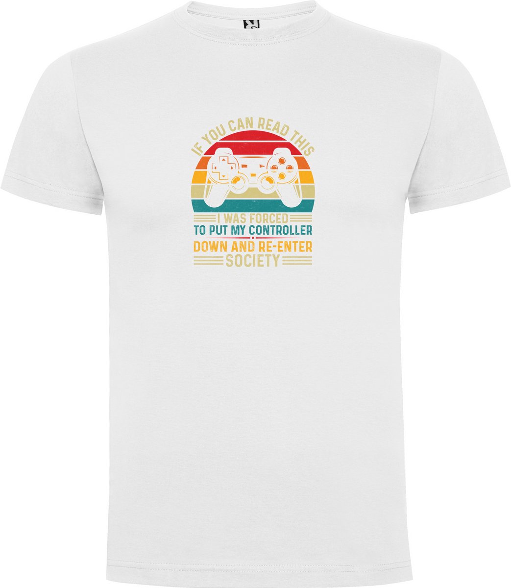 Wit T-Shirt met Kleurrijke print “ Read this Game controller put down – Game controller wegleggen – Humor “ Print Full Color Maat L