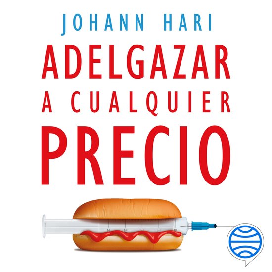 Adelgazar a cualquier precio - cover