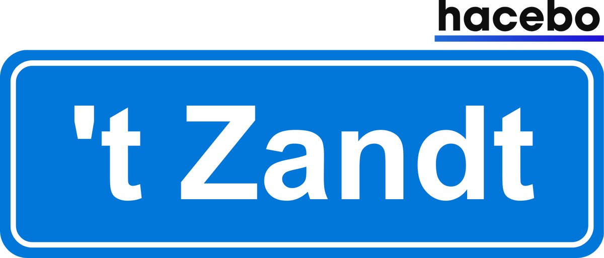 Hacebo - Plaatsnaam Sticker - 29x10 CM - 't Zandt sticker - Verkeersborden sticker - grappige cadeaus - 't Zandt