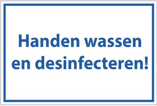 Handen wassen en desinfecteren tekststicker 200 x 125 mm