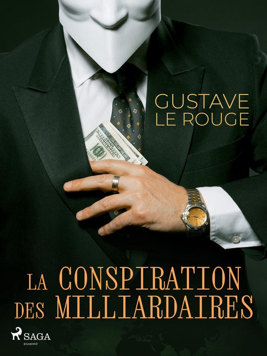 La Conspiration des Milliardaires 1 - La Conspiration des Mi ... - cover