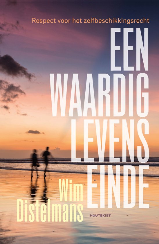 Boekomslag met zonsondergang op strand en tekst 'Een waardig levenseinde'.