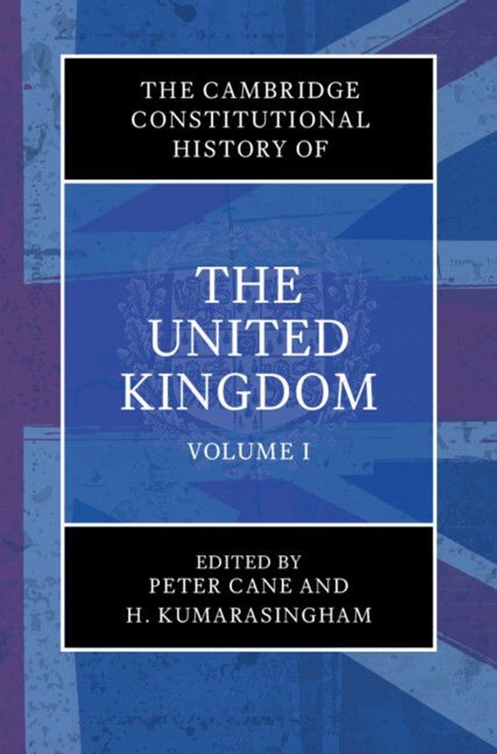 The Cambridge Constitutional History of the United Kingdom - ... - cover