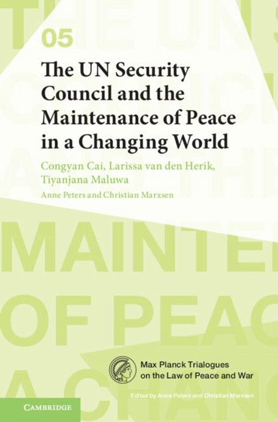 Max Planck Trialogues 5 - The UN Security Council and the Ma ... - cover