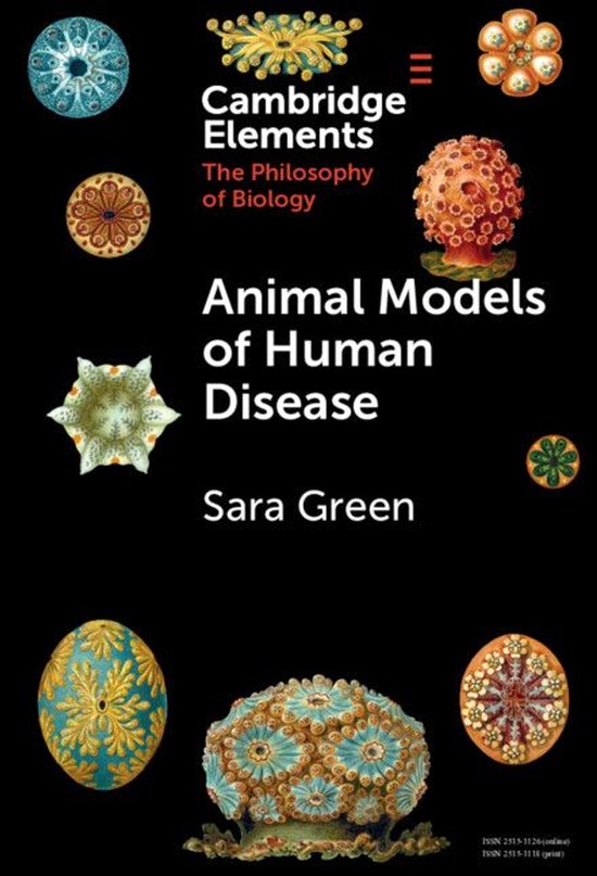 Elements in the Philosophy of Biology - Animal Models of Hum ... - cover