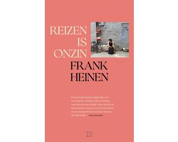 Reizen is onzin