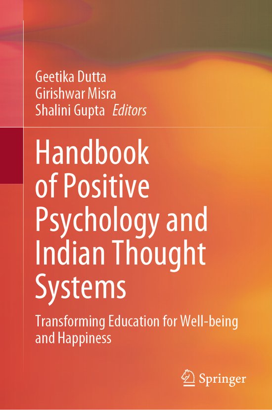 Handbook of Positive Psychology and Indian Thought Systems - cover