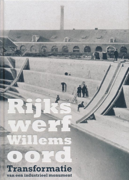 Rijkswerf Willemsoord - cover