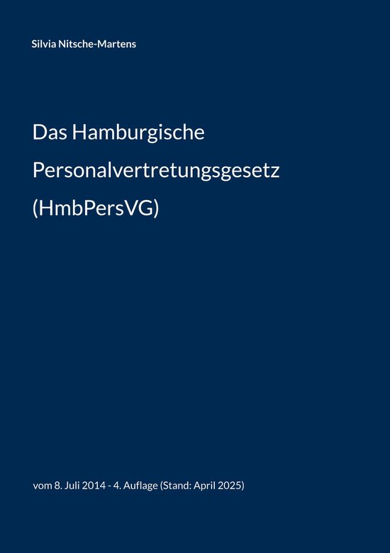 Das Hamburgische Personalvertretungsgesetz (HmbPersVG) - cover